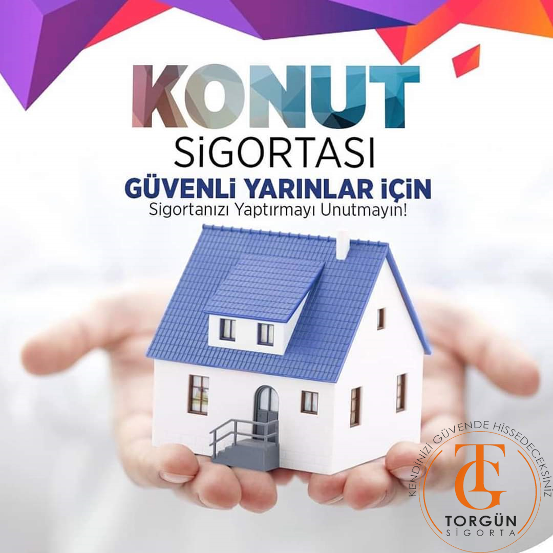 Konut Sigortası